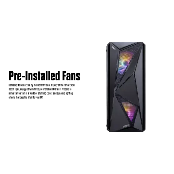 Boost Tiger PC Case with 3 RGB Fans - PakByte Computers